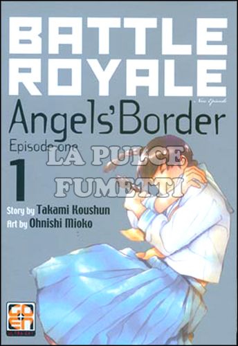 NYU COLLECTION #    11 - BATTLE ROYALE ANGEL'S BORDER 1